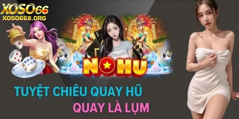 tuyet-chieu-quay-hu-giup-ban-bung-no-chien-thang-lon